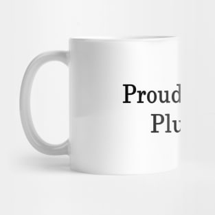 Proud Retired Plumber Mug